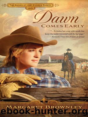 Dawn Comes Early by Margaret Brownley