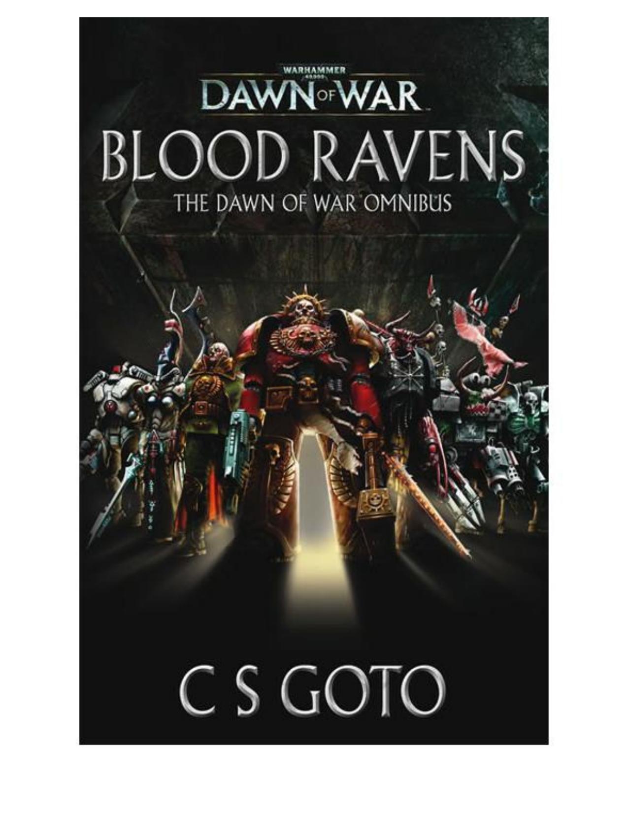 Dawn Of War Omnibus by C.S. Goto