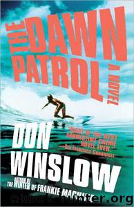 Dawn Patrol by Don Winslow