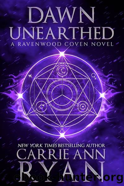 Dawn Unearthed by Carrie Ann Ryan
