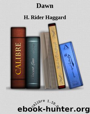 Dawn by H. Rider Haggard