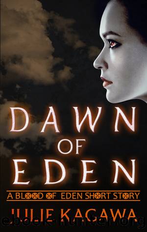 Dawn of Eden by Julie Kagawa