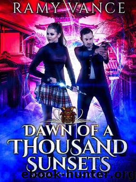 Dawn of a Thousand Sunsets: An Urban Fantasy Thriller (Mortality Bites Book 5) by Ramy Vance