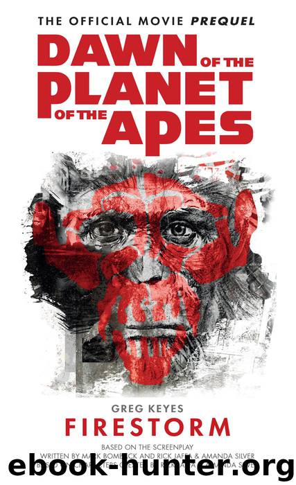 Dawn of the Planet of the Apes by Greg Keyes