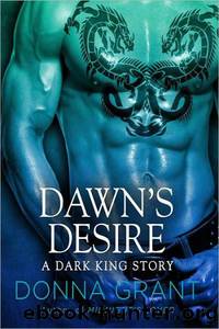 Dawn's Desire - Kings Novella (2012) by Donna Grant