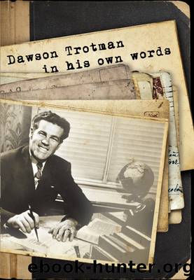 Dawson Trotman by The Navigators