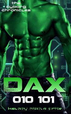 Dax (The Cyborg Chronicles Book 4) by Kelsey Nicole Price