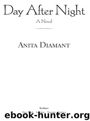 Day After Night: A Novel by Anita Diamant