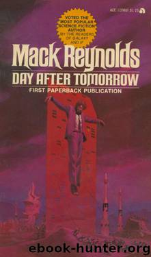 Day After Tomorrow by Mack Reynolds