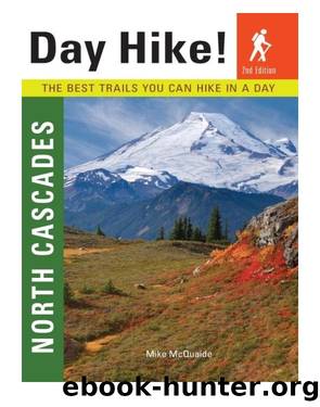 Day Hike! North Cascades by Mike McQuaide