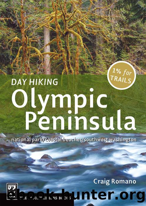 Day Hiking Olympic Peninsula by Craig Romano