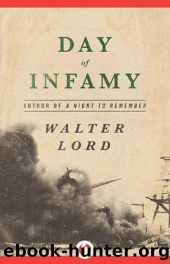 Day Of Infamy by Walter Lord