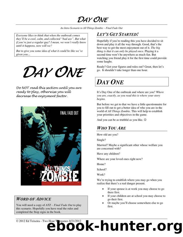 Day One (08-21-2012) by ED