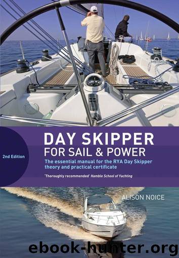 Day Skipper for Sail and Power by Alison Noice