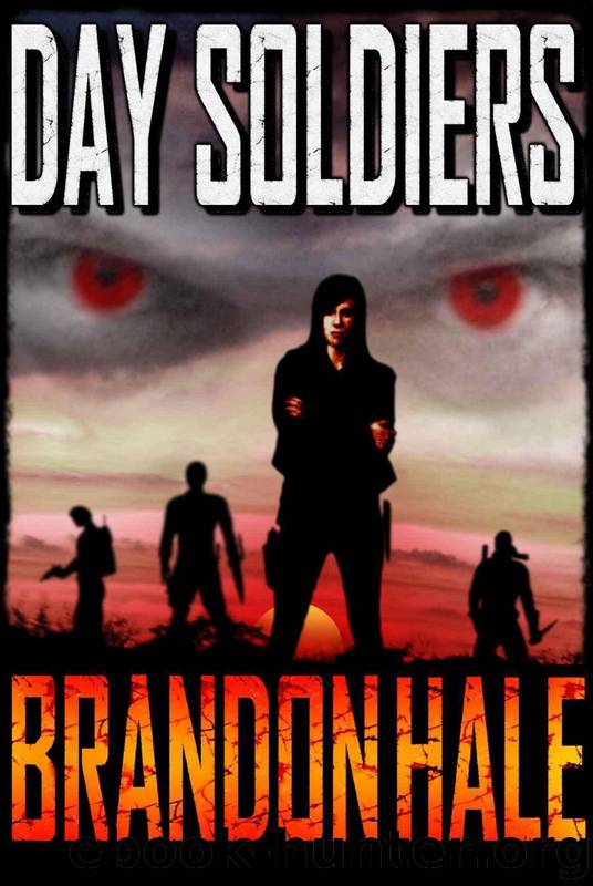 Day Soldiers (Book 1) by Hale Brandon