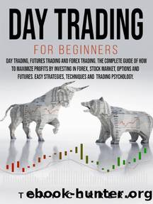Day Trading for Beginners 3 in 1 by Unknown