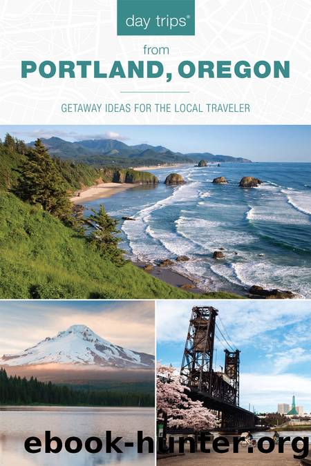 Day Trips&#174; from Portland, Oregon by Kim Cooper Findling