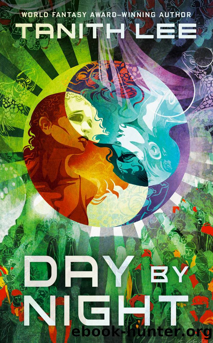 Day by Night by Tanith Lee