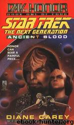 Day of Honor 1 - TNG - Ancient Blood by Star Trek