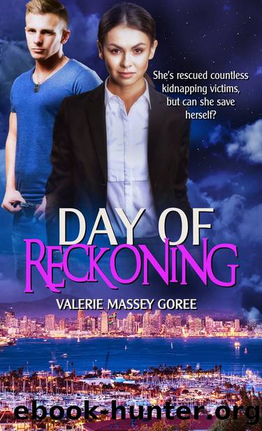 Day of Reckoning by Valerie Goree