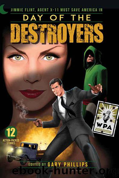 Day of the Destroyers by Adam Lance Garcia & Ron Fortier & Joe Gentile