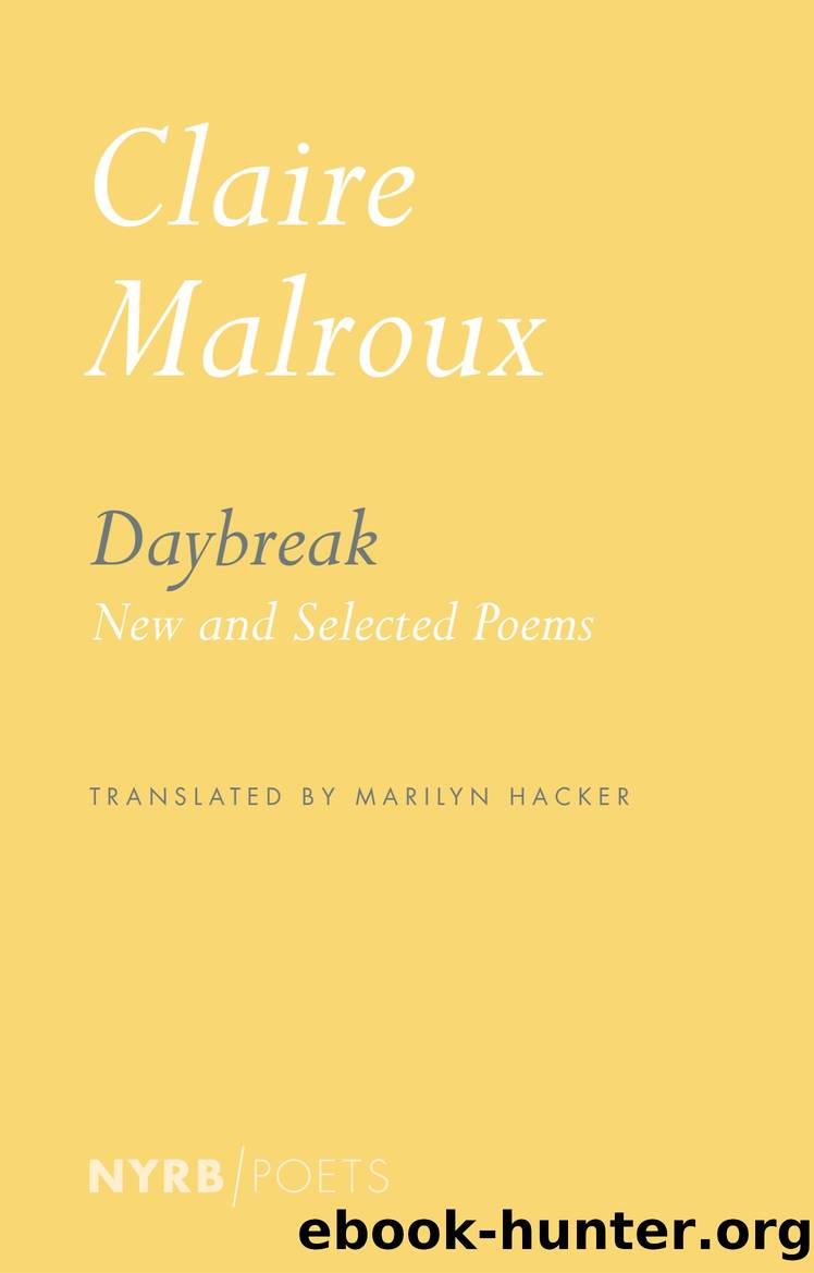Daybreak by Claire Malroux