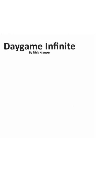 Daygame Infinite by Nick Krauser