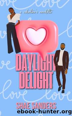 Daylight Delight: A Valentine's Short by Shae Sanders