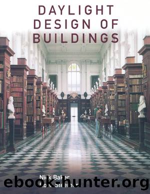 Daylight Design of Buildings by Baker Nick;Steemers Koen;