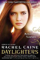 Daylighters (Book 15) by Caine Rachel