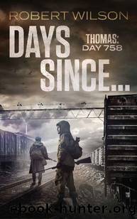 Days Since...Thomas [Day 758] by Robert Wilson