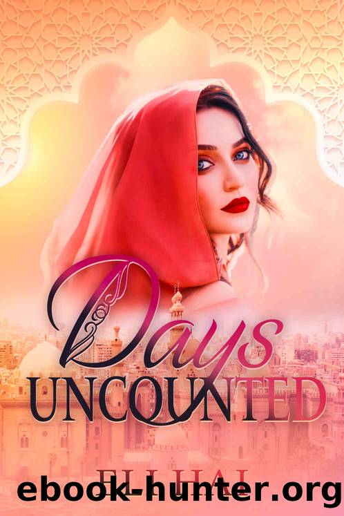 Days Uncounted: A Historical Novel by Eli Hai