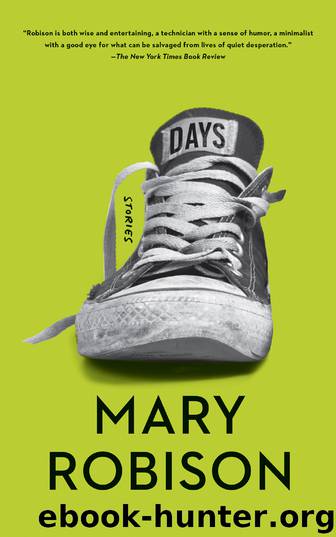 Days by Mary Robison