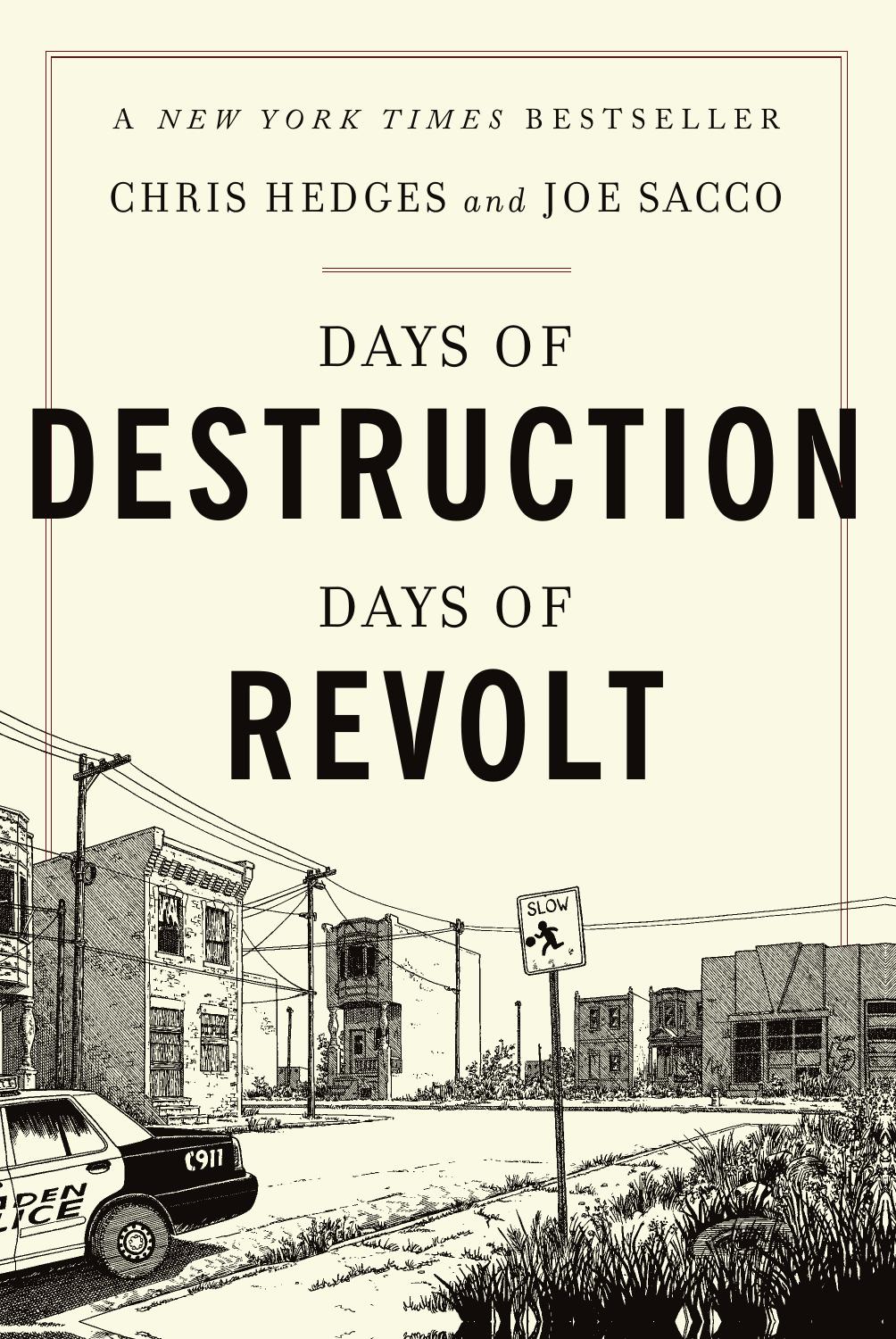 Days of Destruction, Days of Revolt by Hedges Chris; Sacco Joe