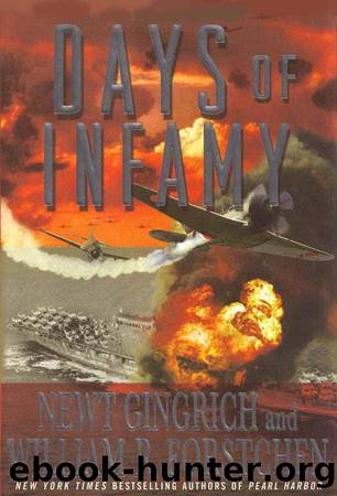 Days of Infamy by Newt Gingrich & William R. Forstchen