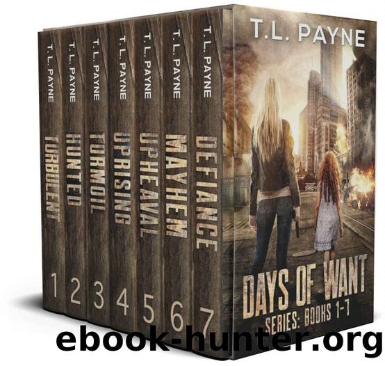 Days of Want Series: Books 1-7 by Payne T. L