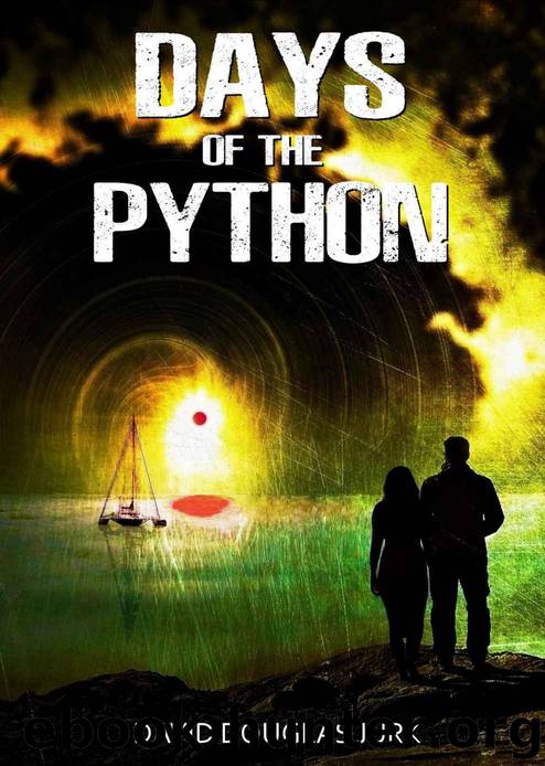 Days of the Python (Python Trilogy Book 1) by David Jurk