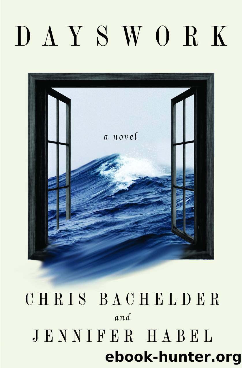Dayswork by Chris Bachelder