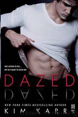 Dazed by Kim Karr
