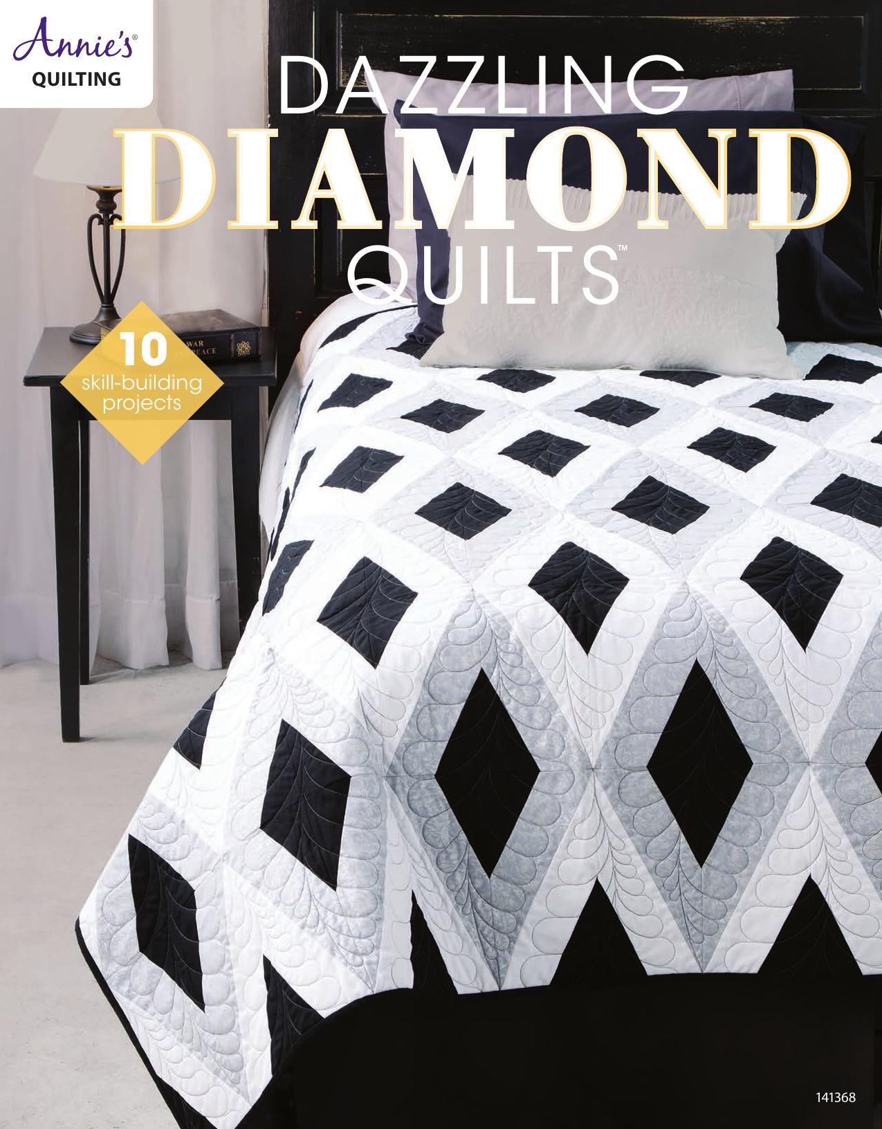 Dazzling Diamond Quilts by Annie's