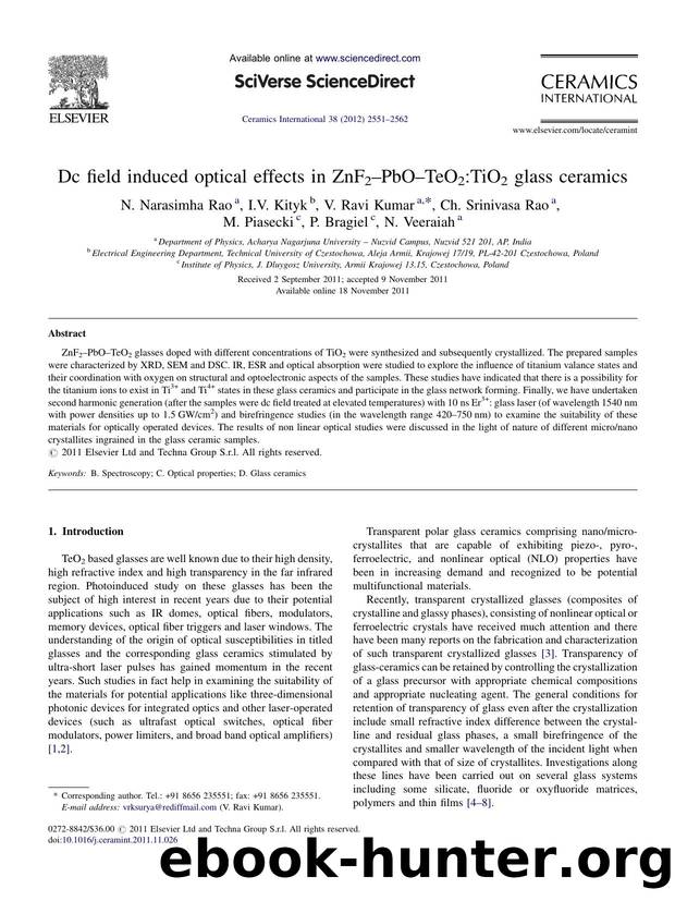 Dc field induced optical effects in ZnF2âPbOâTeO2:TiO2 glass ceramics by N. Narasimha Rao