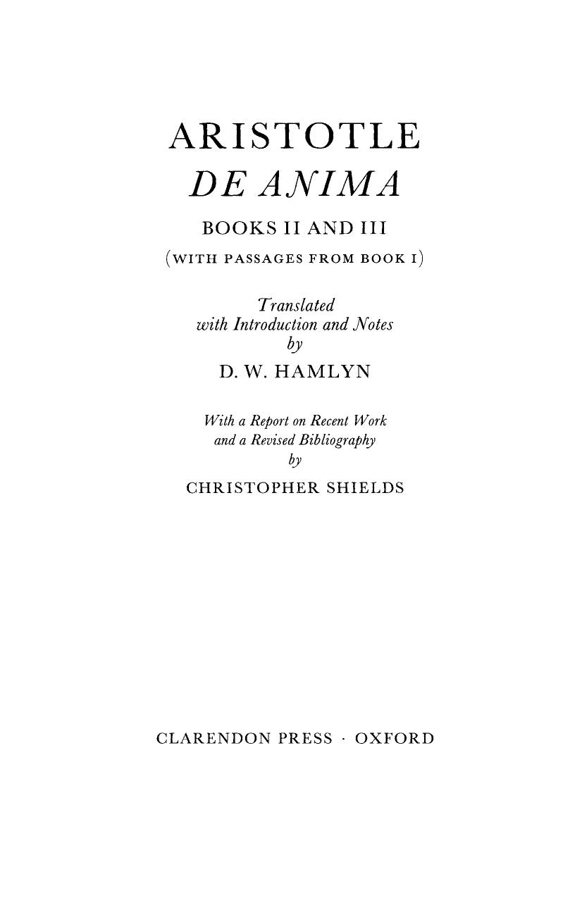 De Anima: Books II and III (With Passages From Book I) (Clarendon Aristotle Series) by Aristotle