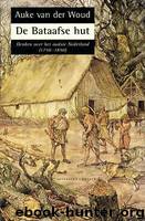 De Bataafse Hut by Auke van der Woud