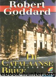 De Catalaanse brief by Robert Goddard