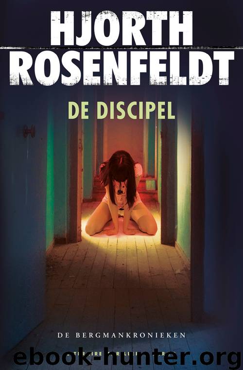 De Discipel by Hjorth Rosenfeldt
