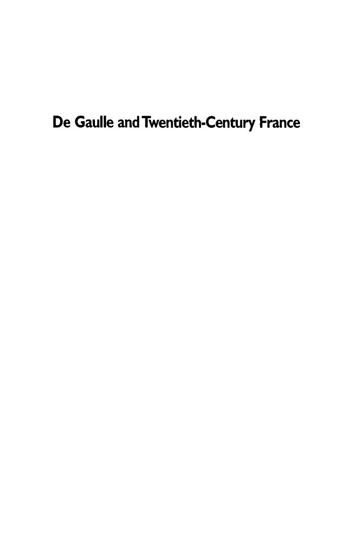 De Gaulle and Twentieth-Century France by Horne Gough