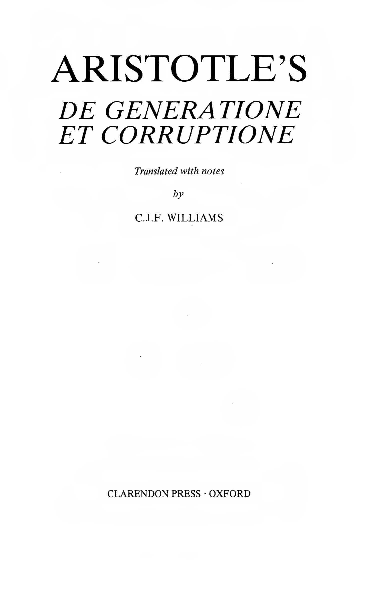 De Generatione et Corruptione by Aristotle C.F.J. Williams