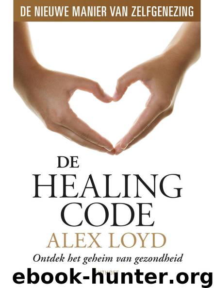 De Healing Code by Alex Loyd