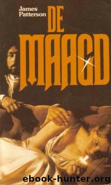 De Maagd by James Patterson