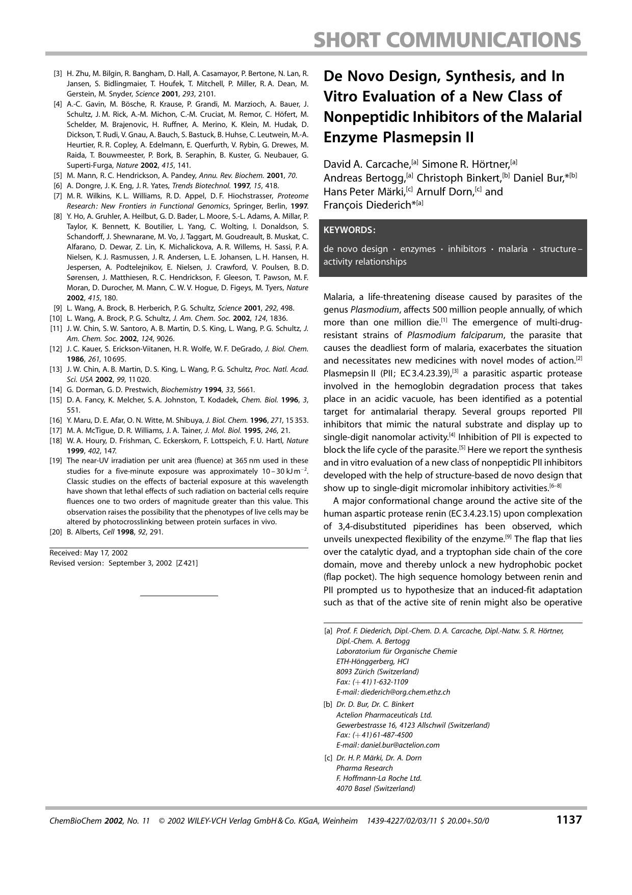 De Novo Design, Synthesis, and In Vitro Evaluation of a New Class of Nonpeptidic Inhibitors of the Malarial Enzyme Plasmepsin II by Unknown